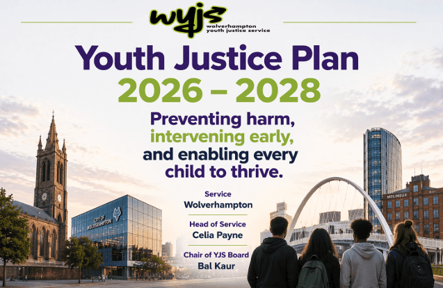Wolverhampton Youth Justice Plan 2026-2028 Approved — Wolverhampton news photo