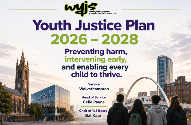 Wolverhampton Youth Justice Plan 2026-2028 Approved — Wolverhampton news photo (Wolverhampton City Council)